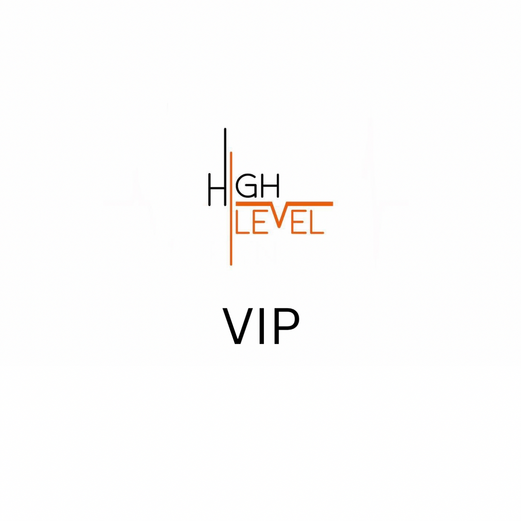 High Level Mentoring- VIP